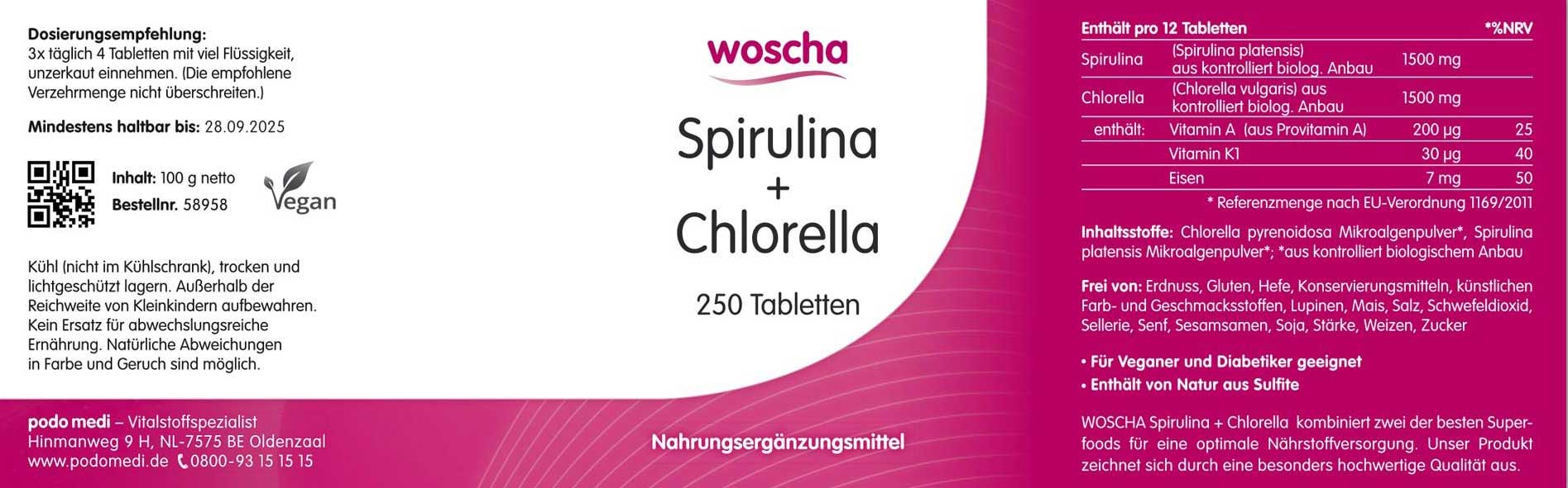 Woscha Spirulina + Chlorella von podo medi beinhaltet 250 Tabletten Etikett