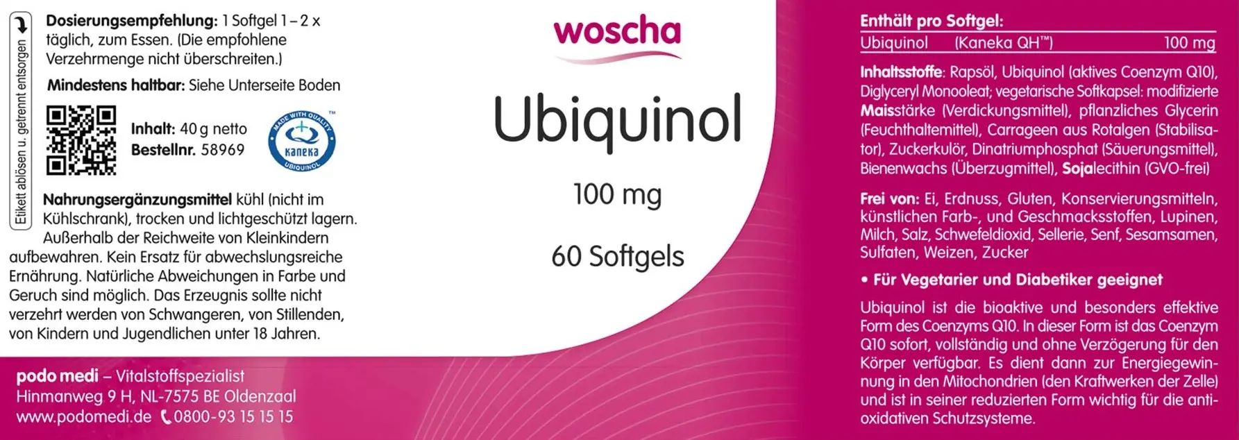 Woscha Ubiquinol 100 Milligramm von podo medi beinhaltet 60 Softgels Etikett