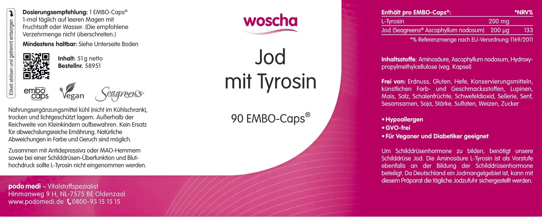 Woscha Jod mit Tyrosin von podo medi beinhaltet 90 EMBO-Caps Etikett