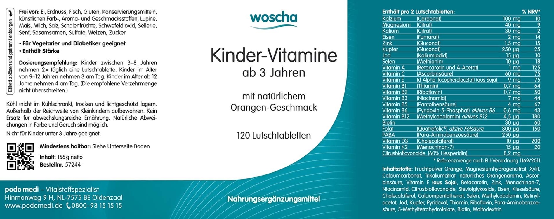 Woscha Kinder-Vitamine von podo medi beinhaltet 120 Lutschtabletten Etikett