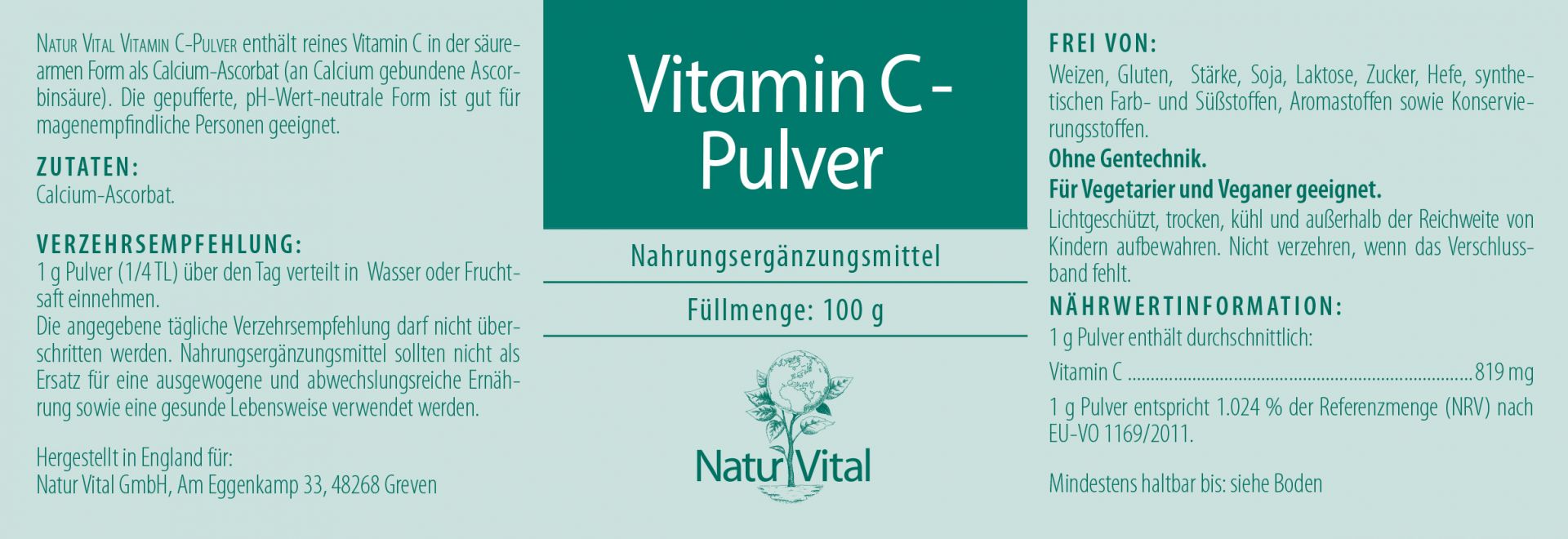 Vitamin C Pulver aus Calcium Ascorbat von Natur Vital beinhaltet 100 Gramm Etikett