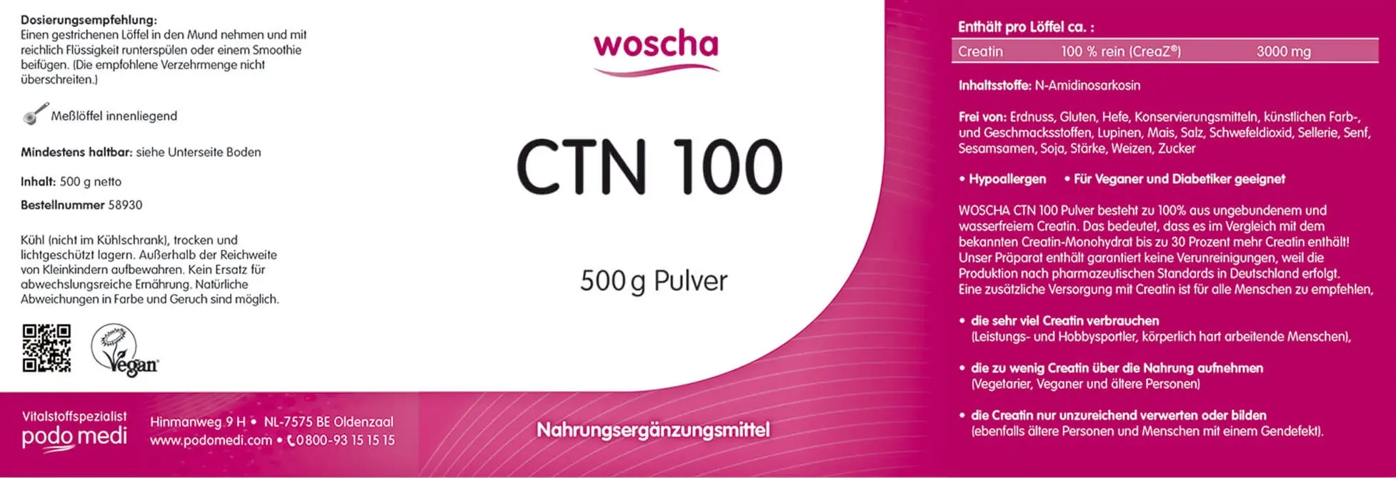 Woscha CTN 100 Kreatin, 500 Gramm  EAN: 8717729199602