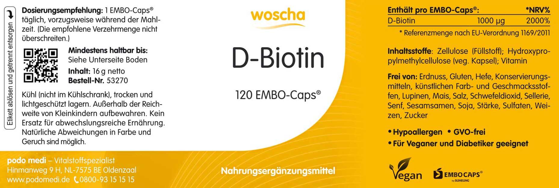 Woscha D-Biotin von podo medi beinhaltet 120 Kapseln Etikett