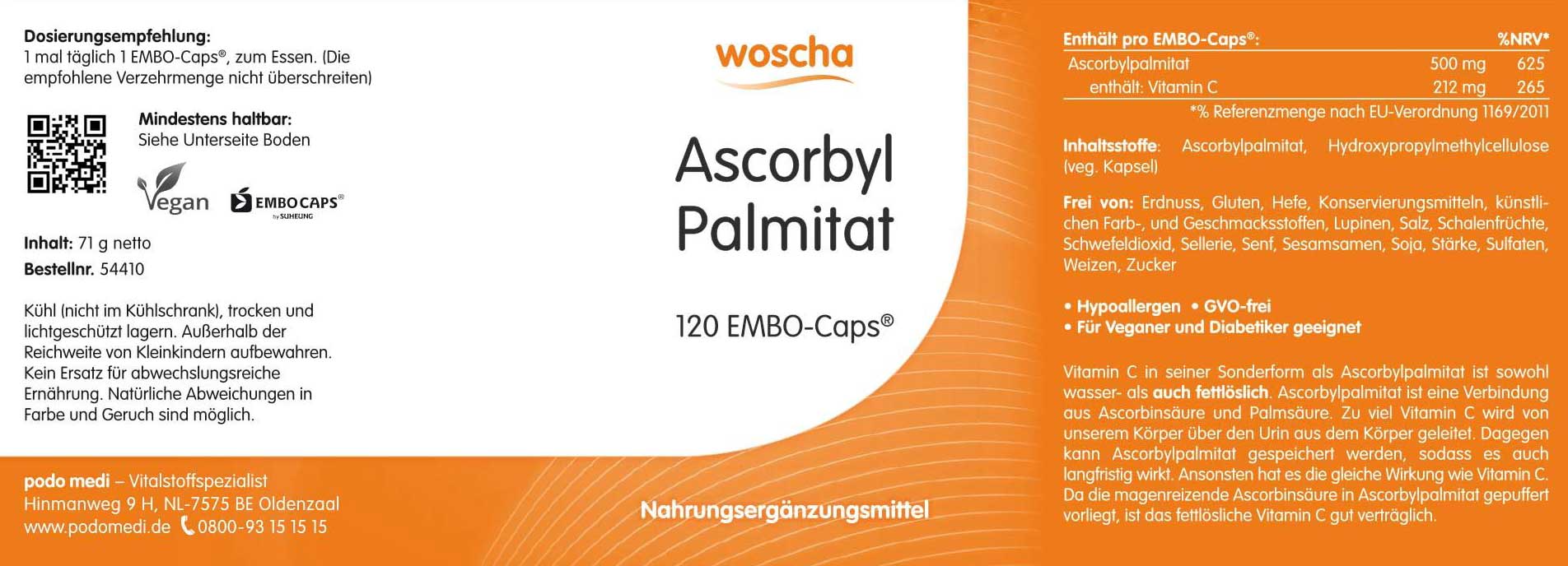 Woscha Ascorbyl Palmitat Vitamin C podo medi 120 Kapseln Etikett Woscha Ascorbyl Palmitat Vitamin C von podo medi beinhaltet 120 Kapseln Etikett