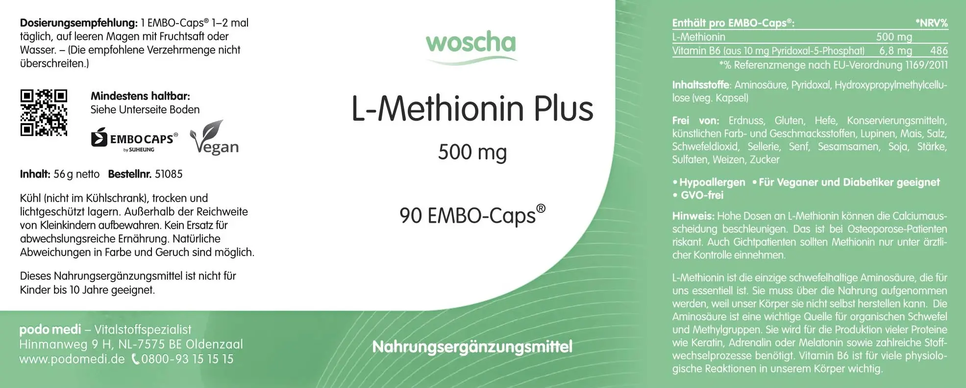 Woscha L-Methionin Plus P-5-P von podo medi beinhaltet 90 EMBO-CAPS Etikett