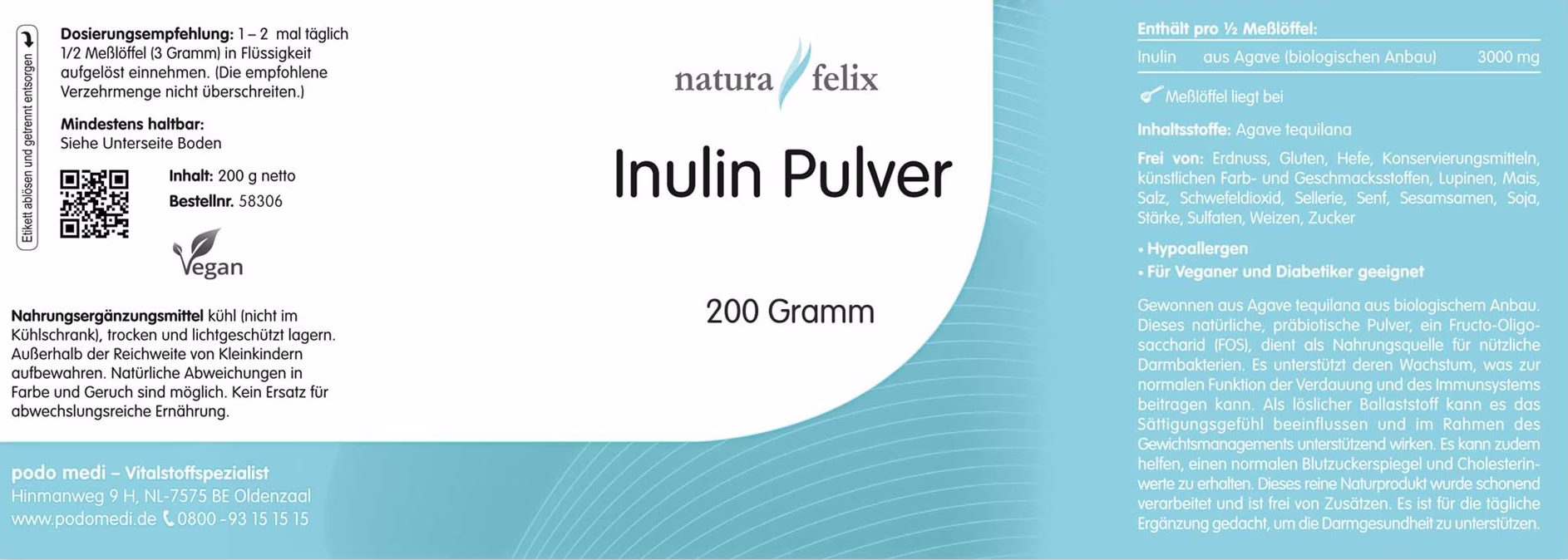Woscha Inulin Pulver podo medi 130 g Etikett Woscha Inulin Pulver von podo medi beinhaltet 130 Gramm Etikett