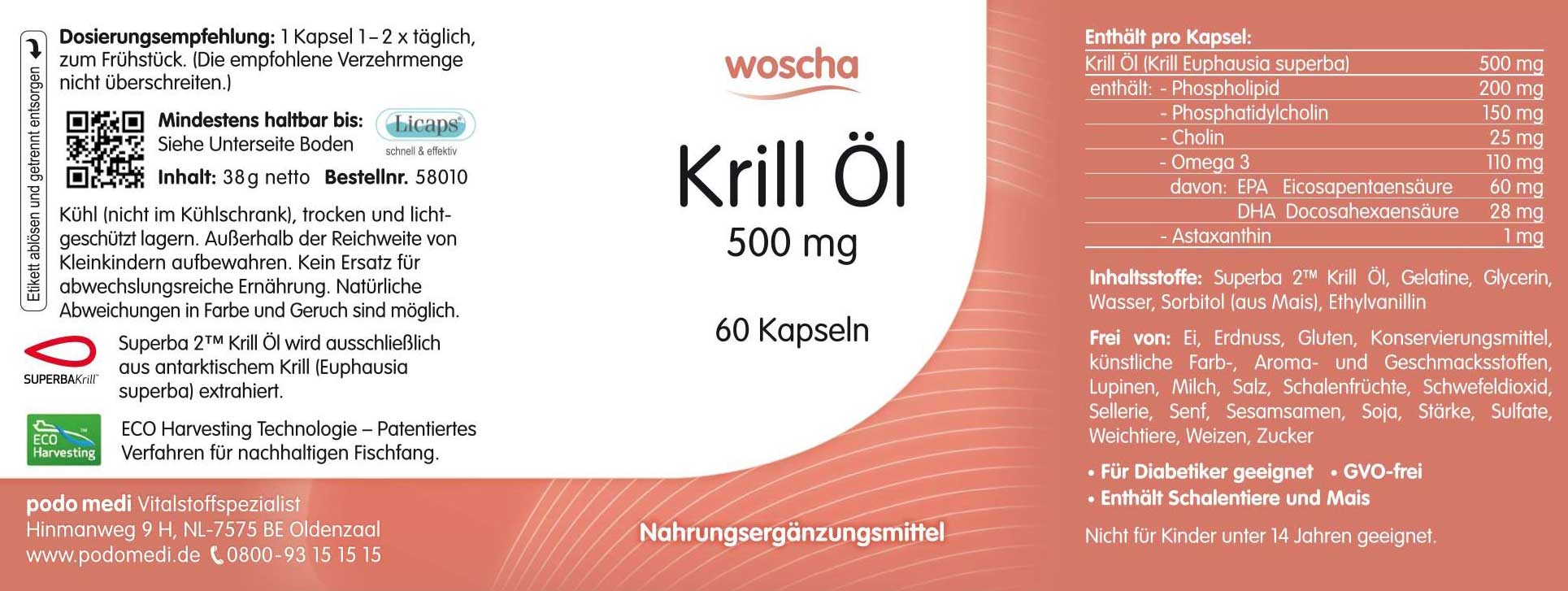 Woscha Krill Öl podo medi 60 Kapseln je 500 mg Etikett Woscha Krill Öl von podo medi beinhaltet 60 Kapseln je 500 Milligramm Etikett
