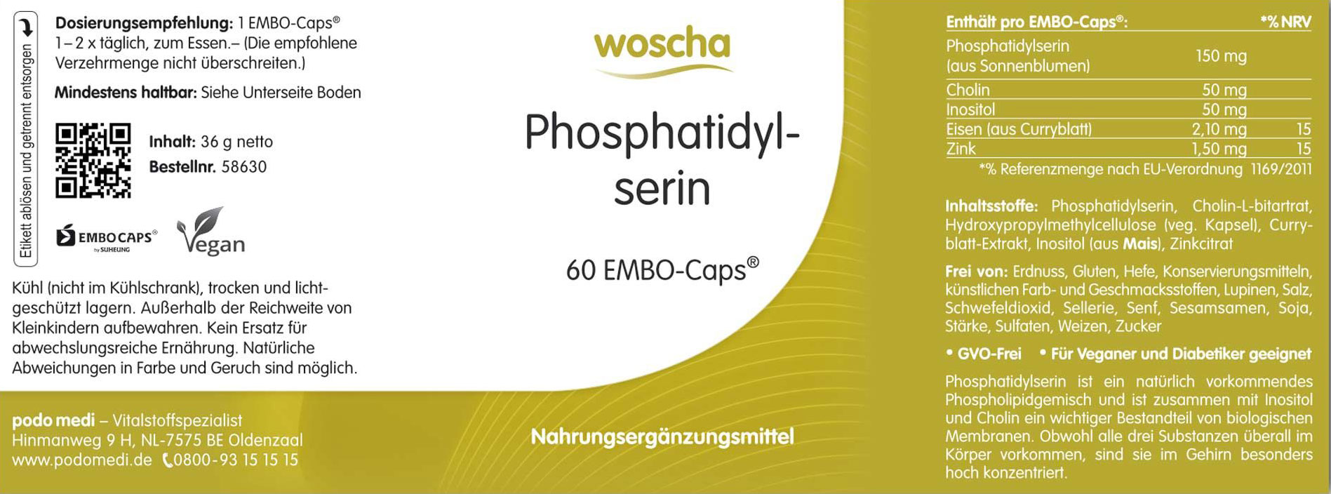 Woscha Phosphatidylserin podo medi 60 Kapseln Etikett Woscha Phosphatidylserin von podo medi beinhaltet 60 Kapseln Etikett, Werbung, Plakat, Text, QR Kode