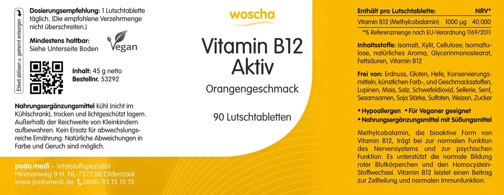 Woscha Vitamin B12 Aktiv von podo medi beinhaltet 90 Lutschtabletten Etikett