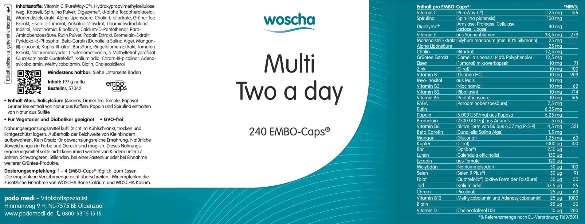 Woscha Multi Two a day podo medi 240 Kapseln Etikett Woscha Multi Two a day von podo medi beinhaltet 240 Kapseln Etikett