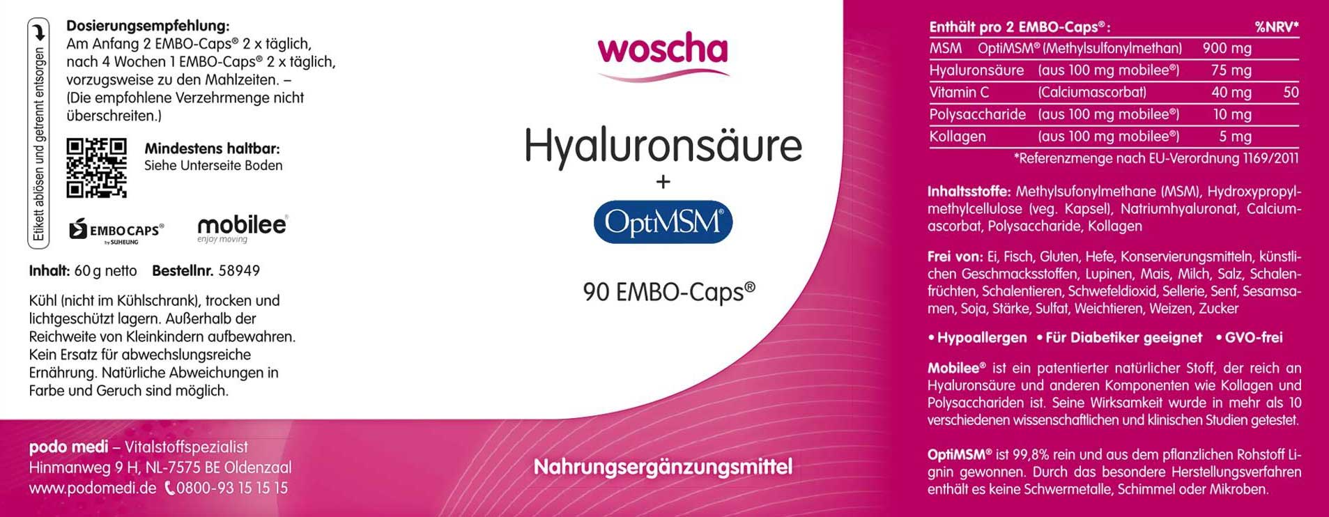 Woscha Hyaluronsäure + OptiMSM von podo medi beinhaltet 90 Kapseln Etikett