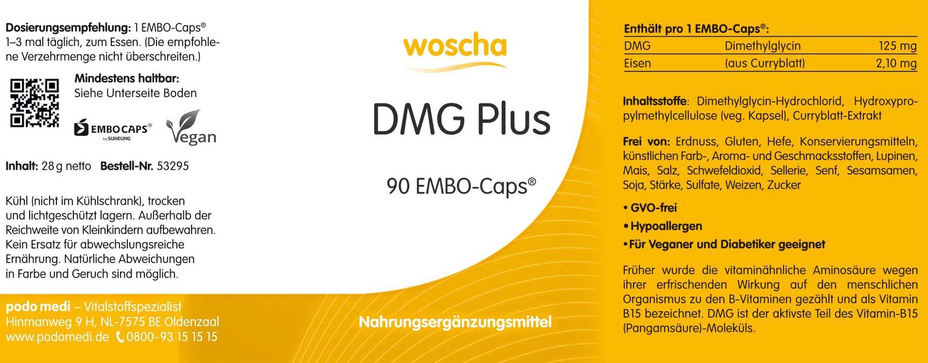 Woscha DMG Plus Eisen podo medi 90 Kapseln Etikett Woscha DMG Plus Eisen von podo medi beinhaltet 90 Kapseln Etikett