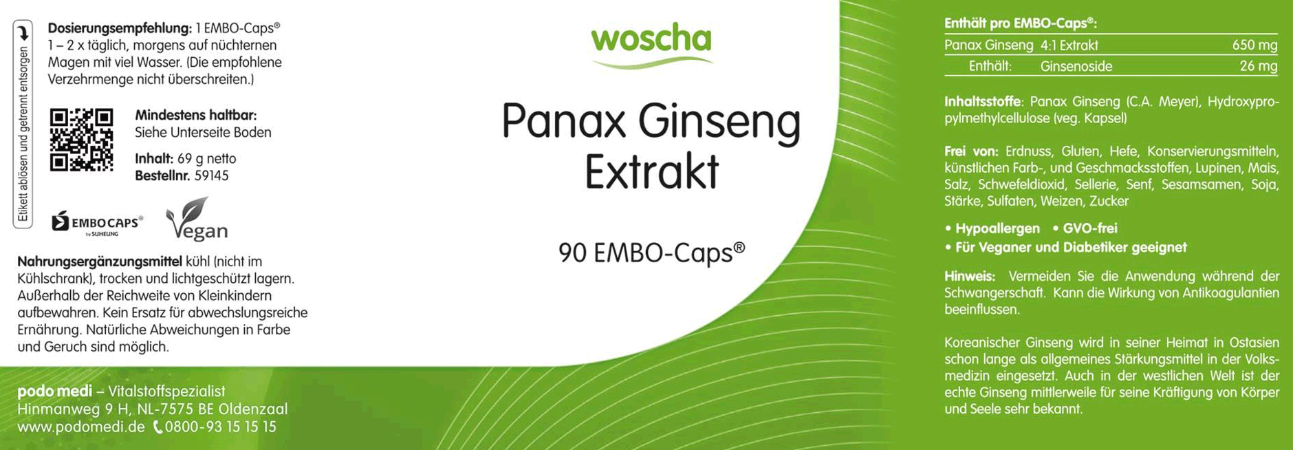 Woscha Panax Ginseng Extrakt podo medi 90 Kapseln Etikett Woscha Panax Ginseng Extrakt von podo medi beinhaltet 90 Kapseln Etikett