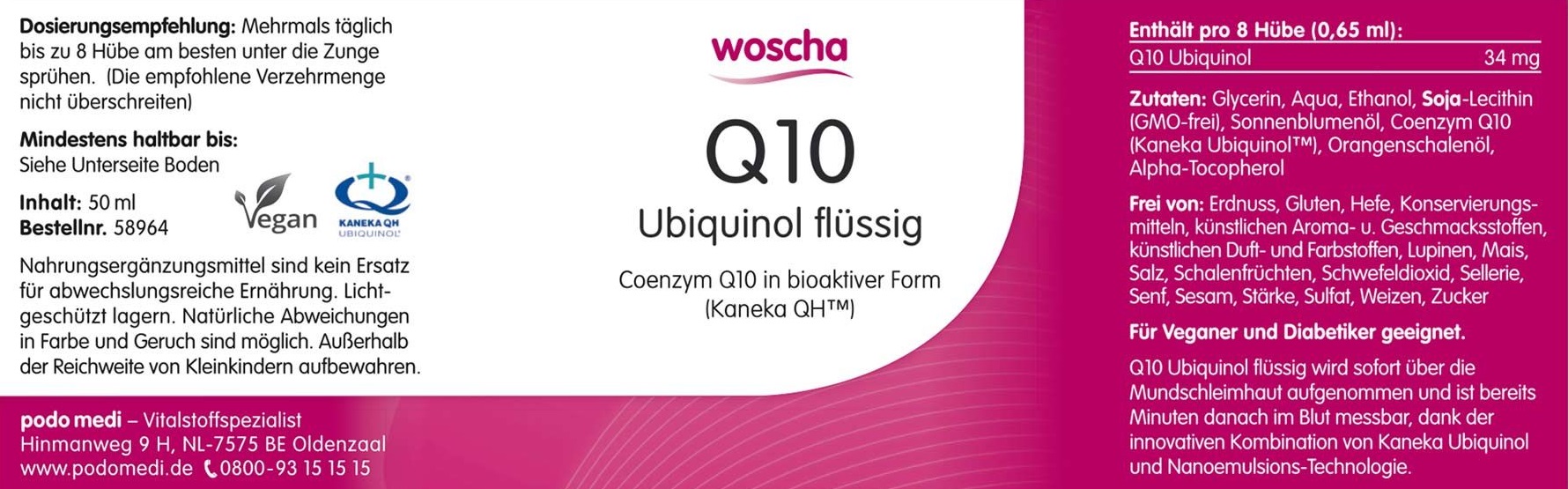 Woscha Q10 Ubiquinol flüssig von podo medi in 50 Milliliter Flasche Etikett