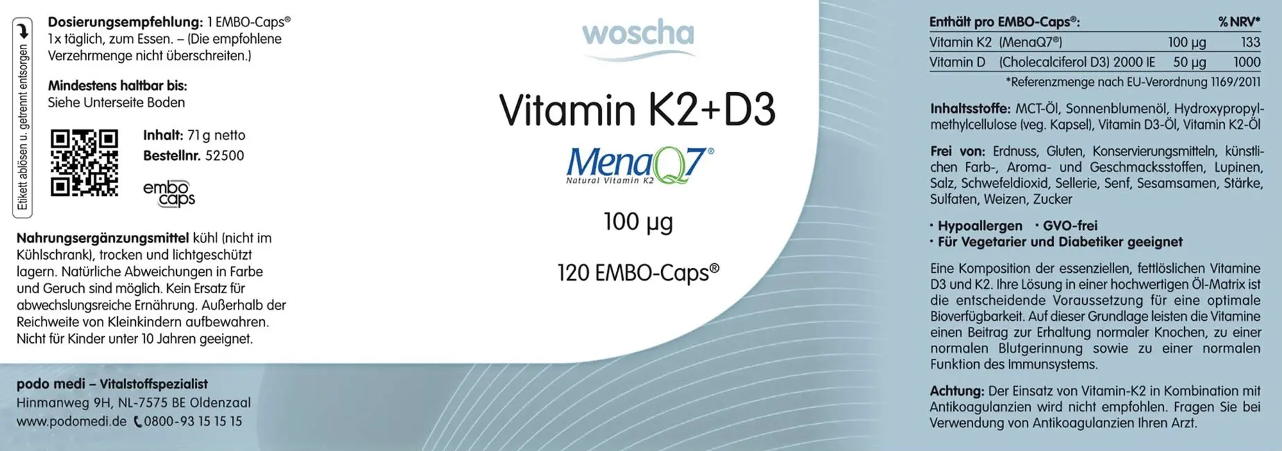 Woscha Vitamin K2 + D3 von podo medi beinhaltet 120 Kapseln Etikett