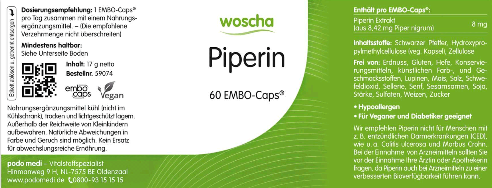 Woscha Piperin schwarzer Pfeffer podo medi 60 Kapseln Etikett Woscha Piperin schwarzer Pfeffer von podo medi beinhaltet 60 Kapseln Etikett