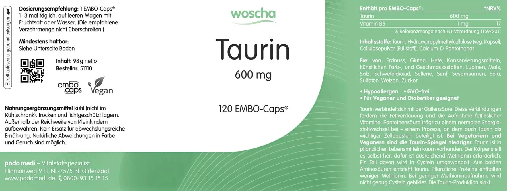 Woscha Taurin + B6 und Alpha-Liponsäure von podo medi beinhaltet 120 Kapseln Etikett