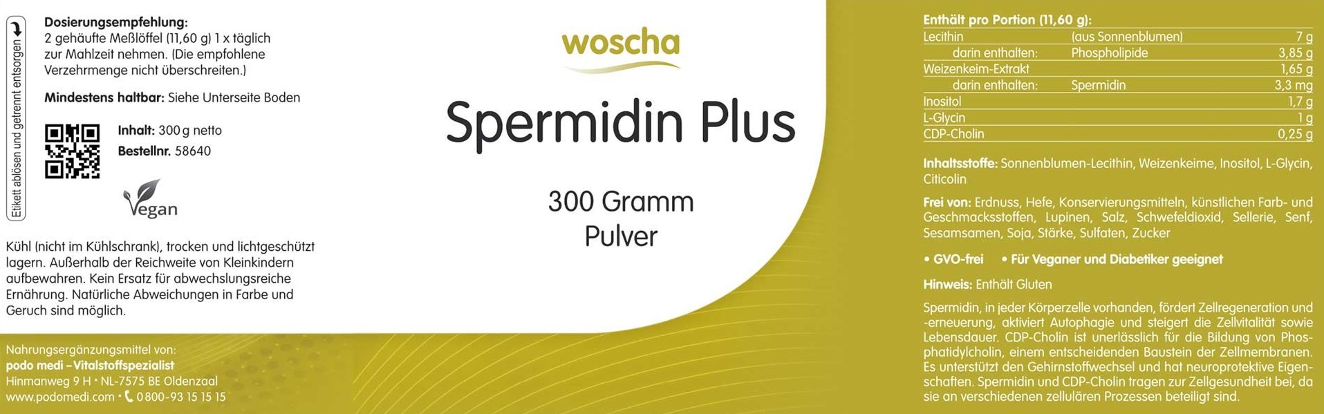 Woscha Spermidin Plus von podo medi beinhaltet 300 Gramm Etikett