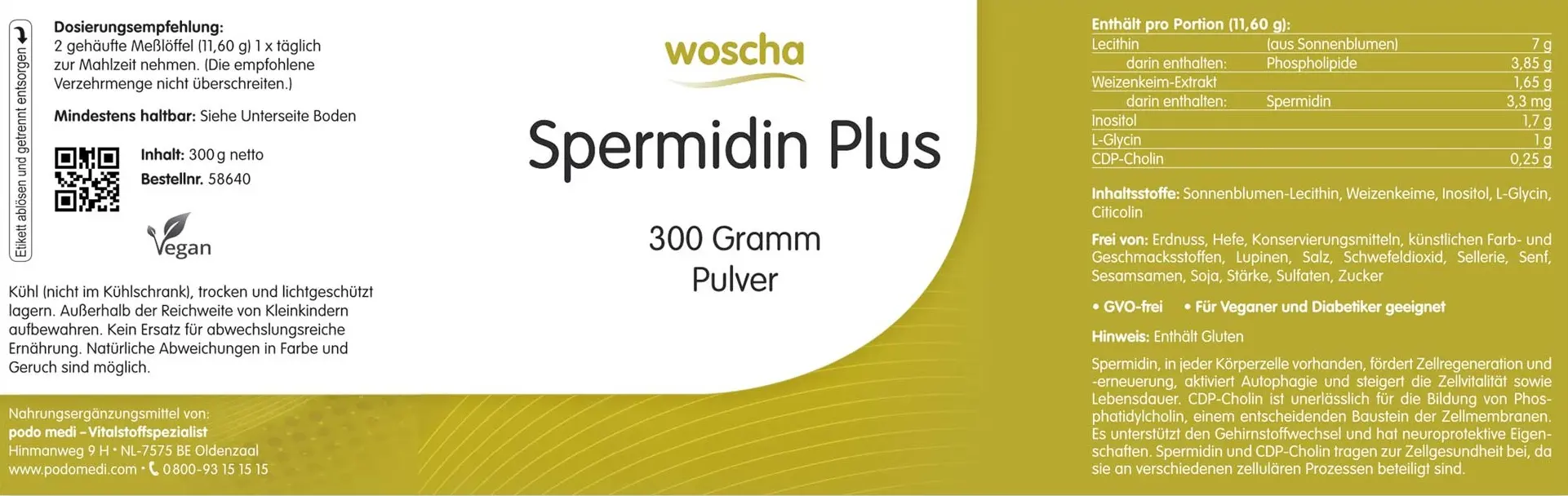 Woscha Spermidin Plus von podo medi beinhaltet 300 Gramm Etikett