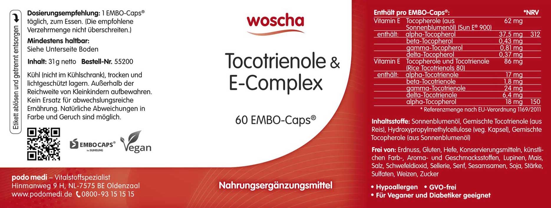 Woscha Tocotrienole und E-Complex podo medi 60 Kapseln Etikett Woscha Tocotrienole und E-Complex von podo medi beinhaltet 60 Kapseln Etikett