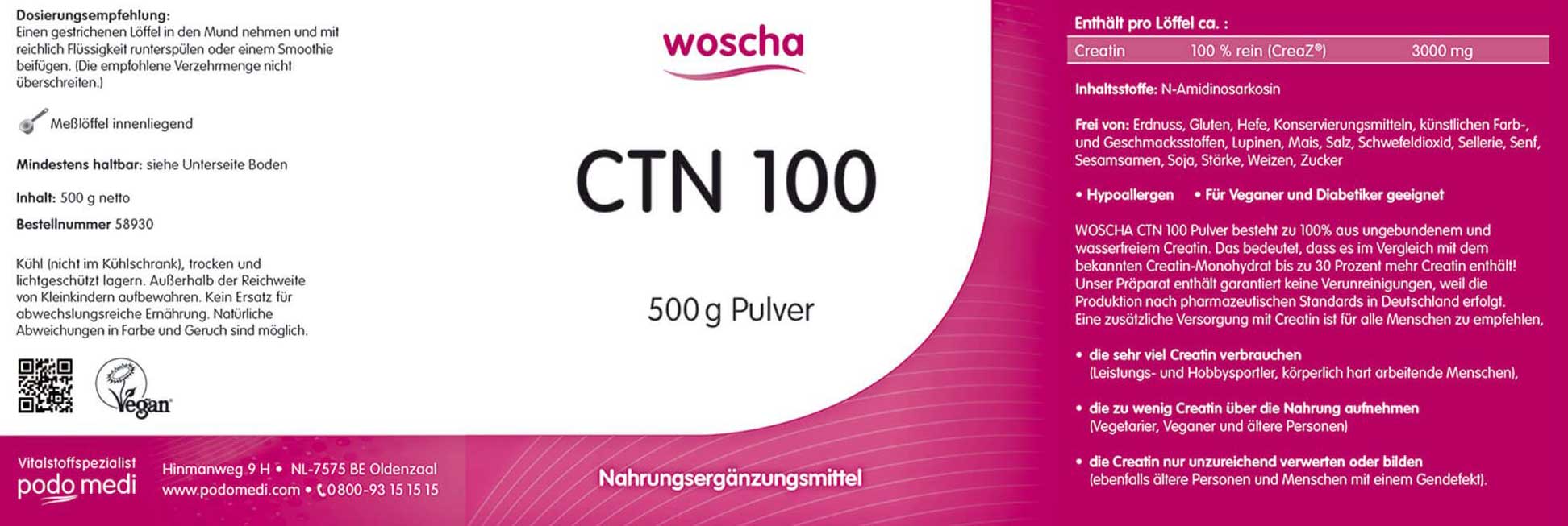 Woscha CTN 100 von podo medi beinhaltet 500 Gramm Etikett
