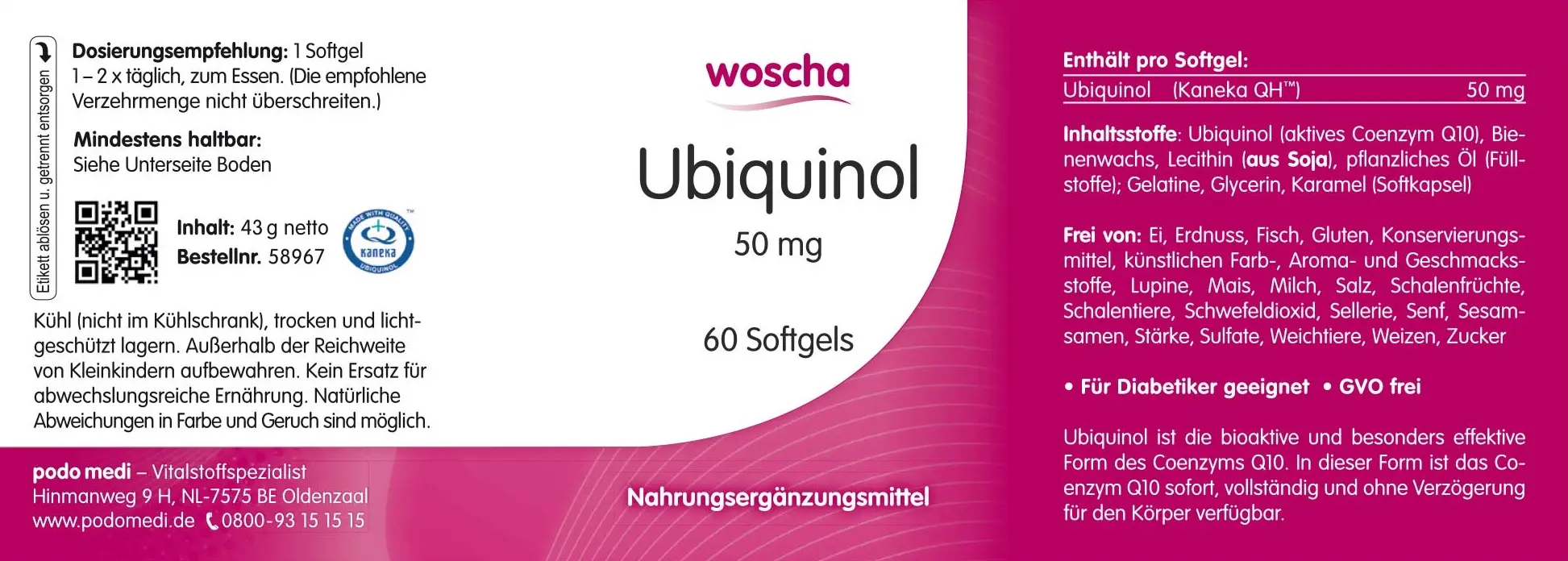Woscha Ubiquinol 50 Milligramm von podo medi beinhaltet 60 Softgels Etikett