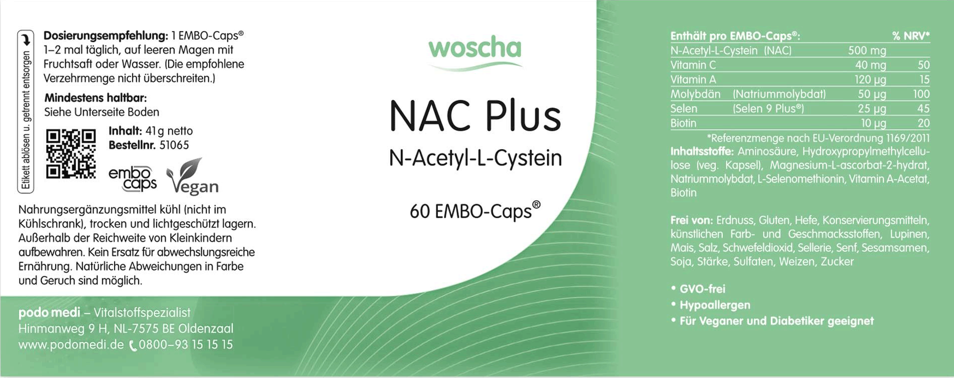 Woscha NAC Plus N-Acetyl-L-Cystein podo medi 60 Kapseln Etikett Woscha NAC Plus N-Acetyl-L-Cystein von podo medi beinhaltet 60 Kapseln Etikett