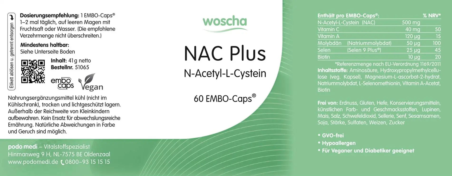 Woscha NAC Plus N-Acetyl-L-Cystein von podo medi beinhaltet 60 Kapseln Etikett