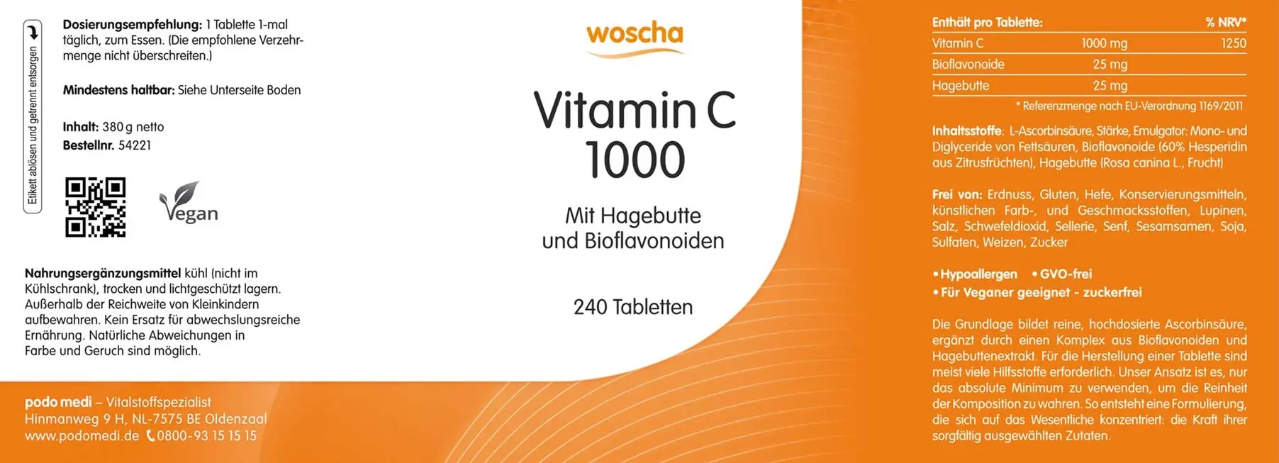Woscha Vitamin C 1000 mit Hagebutte von podo medi beinhaltet 240 Tabletten Etikett